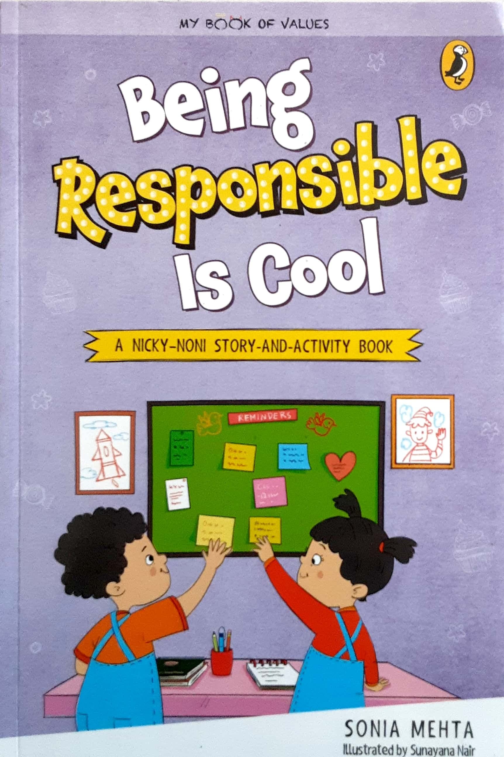 Being Responsible Is Cool ( बिइंग रिस्पॉन्सिबल इस कुल )