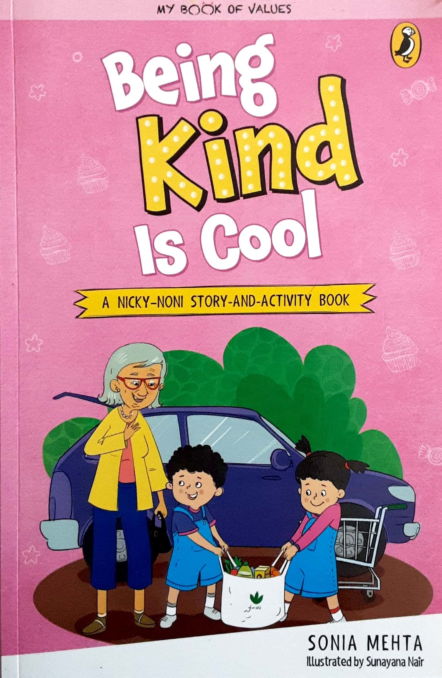 Being Kind Is Cool ( बिइंग काइन्ड इस कुल )